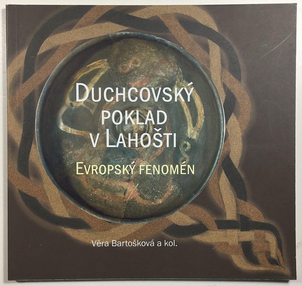 Duchcovsk� poklad v Laho�ti Evropsk� fenom�n. Ob�lka knihy