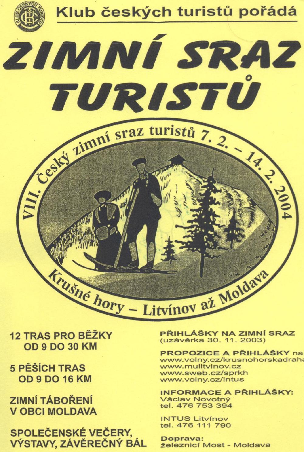 Plak�t VIII. zimn�ho srazu turist� Litv�nov a� Moldava 2004    