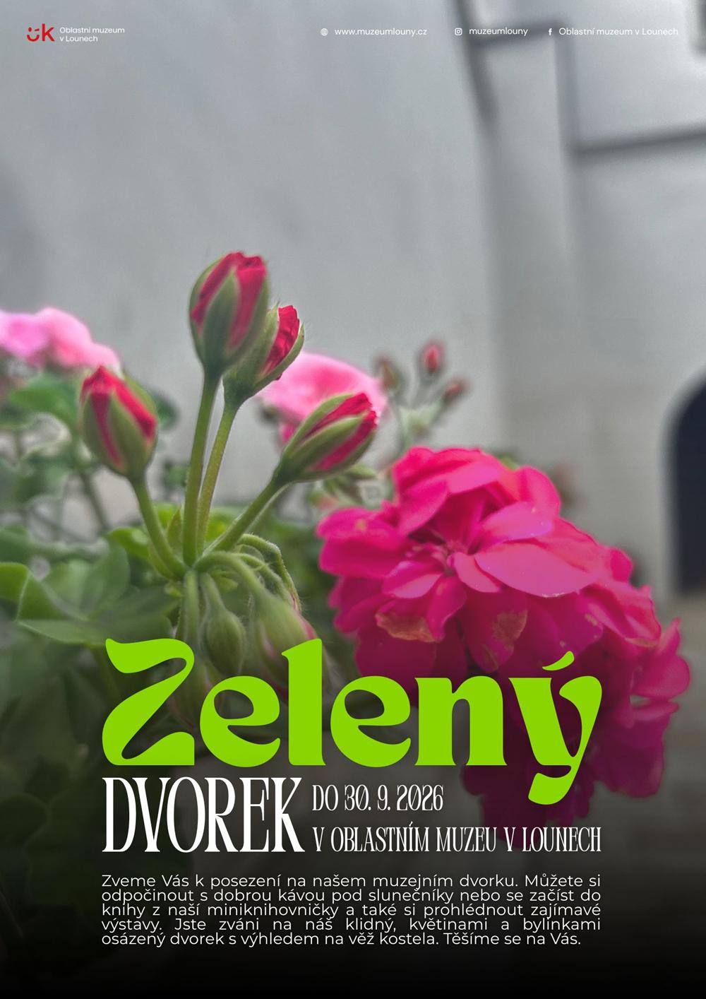 Zelen� dvorek - Oblastn� muzeum Louny.