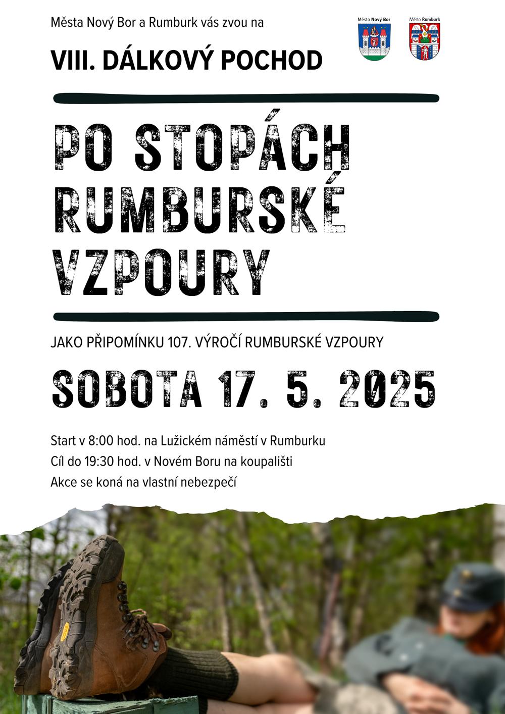 D�lkov� pochod Po stop�ch Rumbursk� vzpoury.